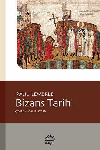 Bizans Tarihi Paul Lemerle