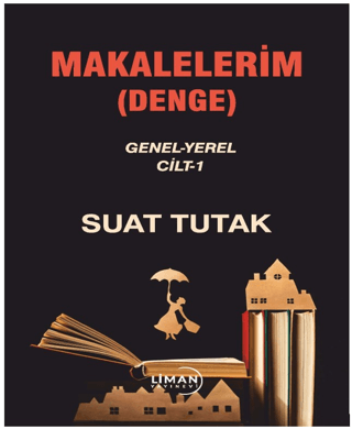 Makalelerim (Denge) Suat Tutak