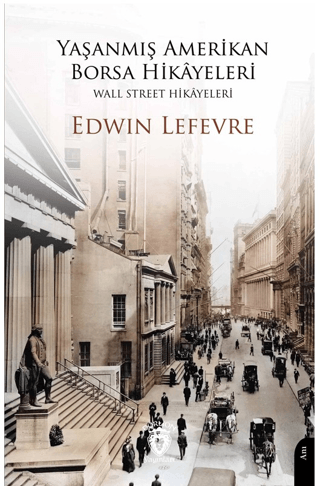 Wall Street Hikayeleri Edwin Lefevre