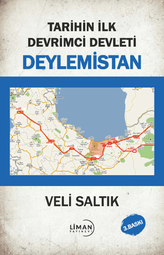 Tarihin İlk Devrimci Devleti Deylemistan Veli Saltık