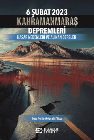 6 Şubat 2023 Kahramanmaraş Depremleri Mahmut Bilgehan