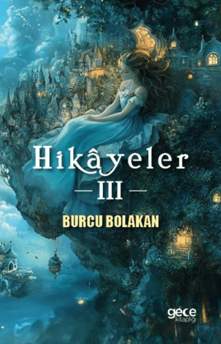 Hikayeler 3 Burcu Bolakan