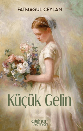 Küçük Gelin Fatmagül Ceylan