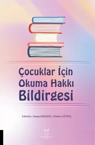 Çocuklar İçin Okuma Hakkı Bildirgesi Fatma Kırmızı