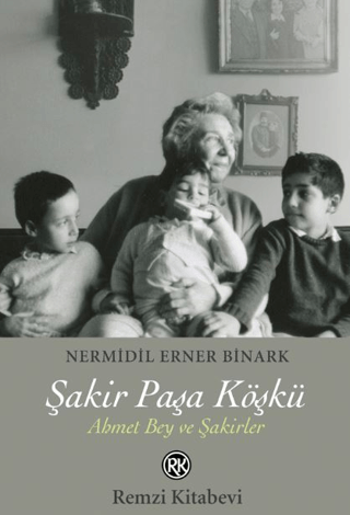 Edebiyat,Anı, - Remzi Kitabevi - Şakir Paşa Köşkü