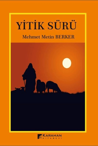 Yitik Sürü Mehmet Metin Berker