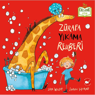 Zürafa Yıkama Rehberi Sam Wilde