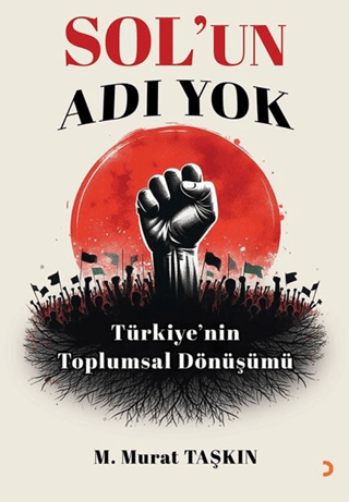 Sol’un Adı Yok M. Murat Taşkın