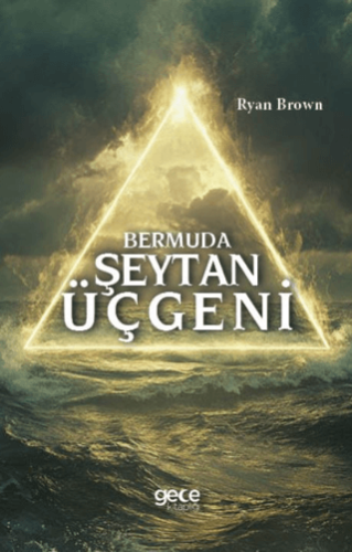 Bermuda Şeytan Üçgeni Ryan Brown