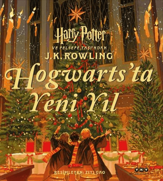 Hogwarts’ta Yeni Yıl J. K. Rowling