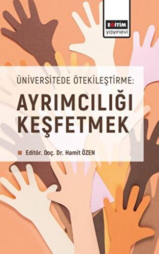 Ayrımcılığı Keşfetmek Hamit Özen