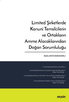 Limited Şirketlerde Kanuni Temsilcilerin ve Ortakların Amme Alacakları