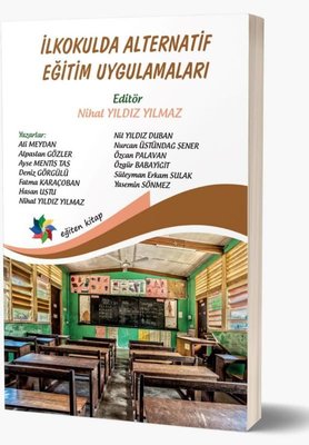 İlkokulda Alternatif Eğitim Uygulamaları Ayfer Şahin