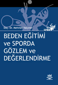 Beden Eğitimi ve Sporda Gözlem ve Değerlendirme Mehmet Yalçıner