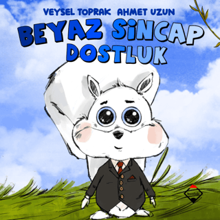 Beyaz Sincap Dostluk Veysel Toprak