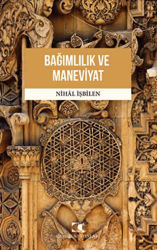 Bağımlılık ve Maneviyat Nihal İşbilen