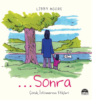 ... Sonra Libby Moore