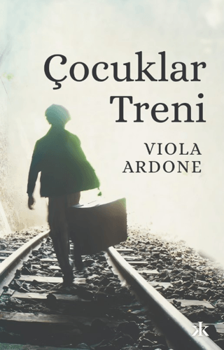 Çocuklar Treni Viola Ardone