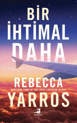 Bir İhtimal Daha Rebecca Yarros