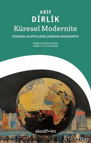 Küresel Modernite Arif Dirlik