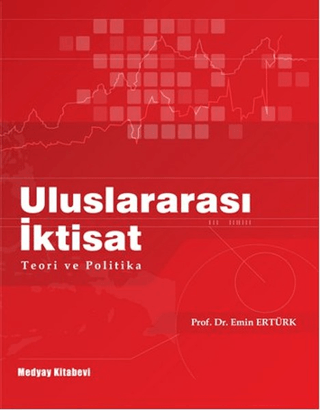 Uluslararası İktisat Teori ve Politika Emin Ertürk