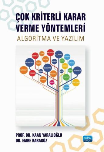 Diğer, - Nobel Akademi - Çok Kriterli Karar Verme Yöntemleri