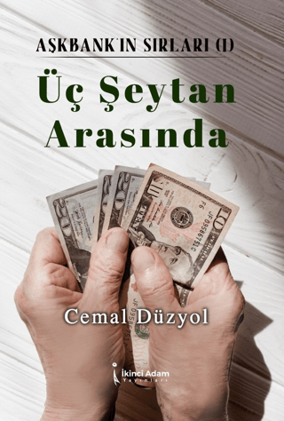 Üç Şeytan Arasında Cemal Düzyol