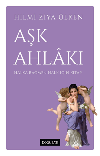 Aşk Ahlakı Hilmi Ziya Ülken