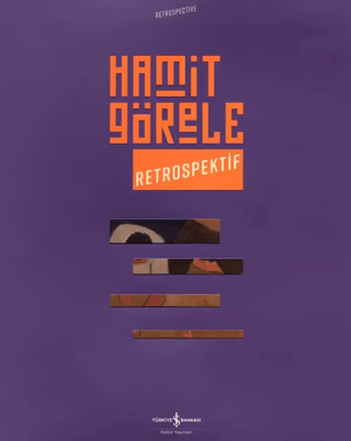 Retrospektif Hamit Görele