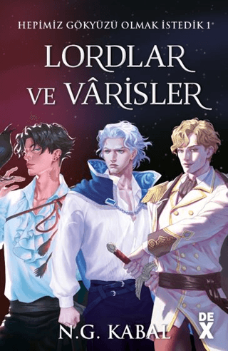 Lordlar ve Varisler N. G. Kabal