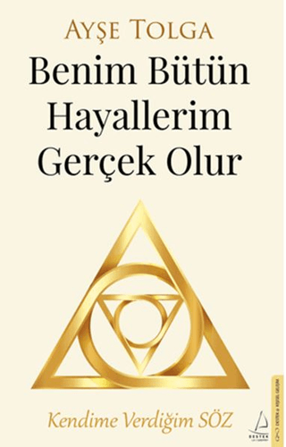 Benim Bütün Hayallerim Gerçek Olur Ayşe Tolga