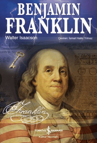 Benjamin Franklin Walter Isaacson