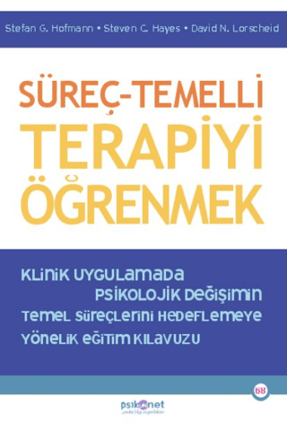 Süreç-Temelli Terapiyi Öğrenmek David N. Lorscheid