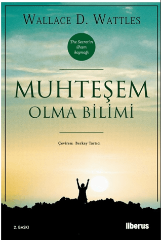 Muhteşem Olma Bilimi Wallace D. Wattless