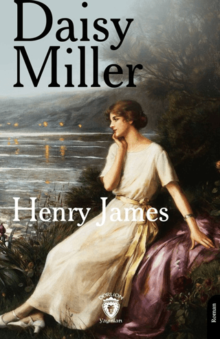 Daisy Miller Henry James