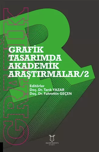 Grafik Tasarımda Akademik Araştırmalar - 2 Tarık Yazar