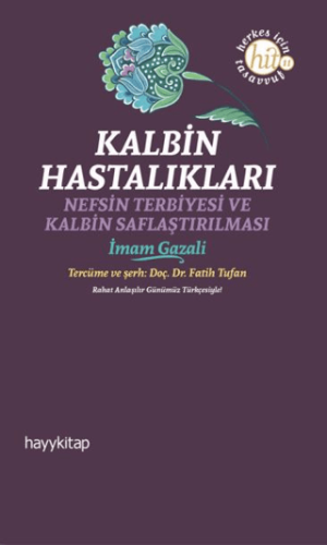 Kalbin Hastalıkları İmam Gazali