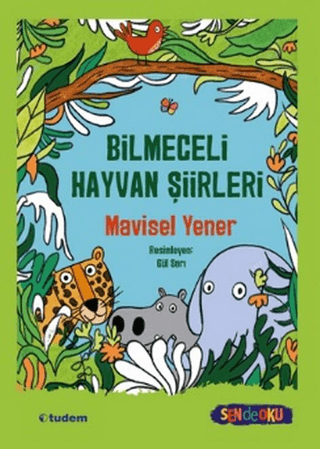 Bilmeceli Hayvan Şiirleri Mavisel Yener