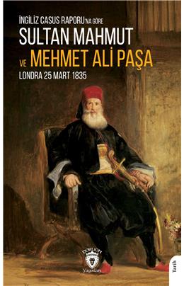 Sultan Mahmut Ve Mehmet Ali Paşa Anonim