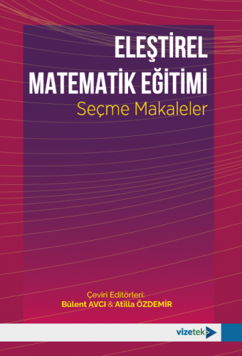 Eleştirel Matematik Eğitimi Seçme Makaleler Atilla Özdemir