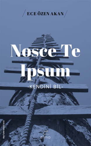 Nosce Te Ipsum Ece Özen Akan