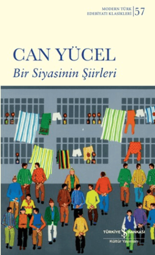 Bir Siyasinin Şiirleri Can Yücel