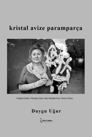 Kristal Avize Paramparça Duygu Uğur