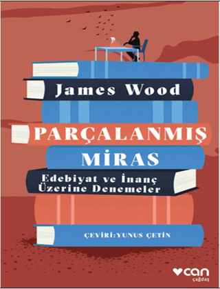 Parçalanmış Miras James Wood