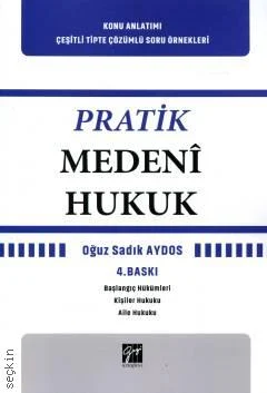 Pratik Medeni Hukuk Oğuz Sadık Aydos