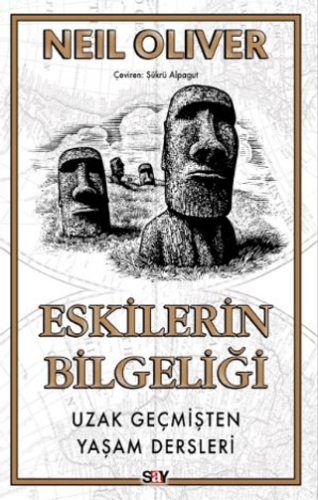 Eskilerin Bilgeliği Neil Oliver