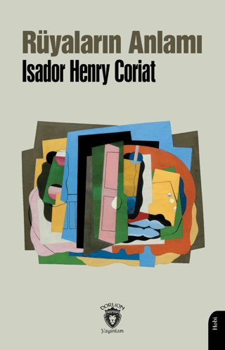 Rüyaların Anlamı Isador Henry Coriat