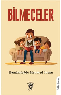 Bilmeceler 1930 Hamamizade Mehmed İhsan