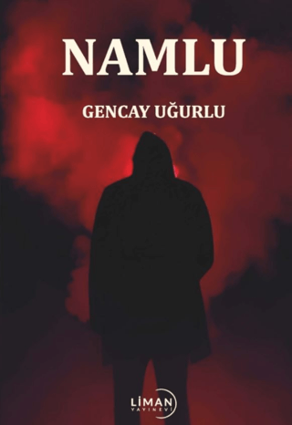 Namlu Gencay Uğurlu