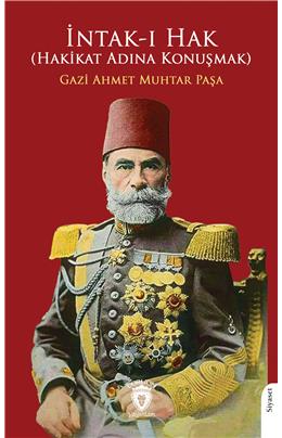 İntak-I Hak Gazi Ahmet Muhtar Paşa